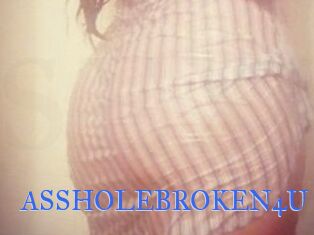 ASSHOLEBROKEN4U