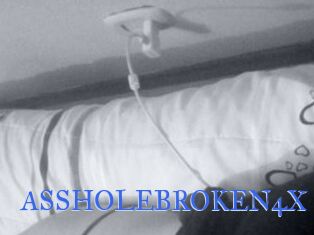 ASSHOLEBROKEN4X