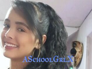 ASchoolGrlX