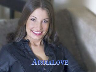 Aishalove