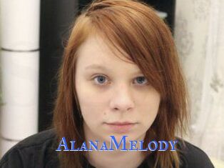 AlanaMelody