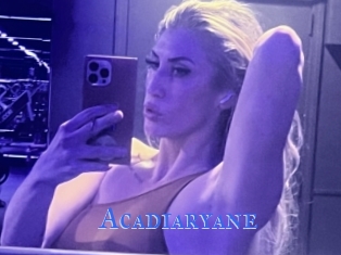Acadiaryane