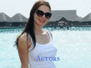 Actors