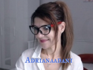 adrianaadani Sexcams Chatten