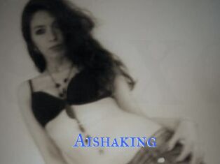 Aishaking