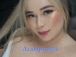 alaiajonnes Sexcams Chatten