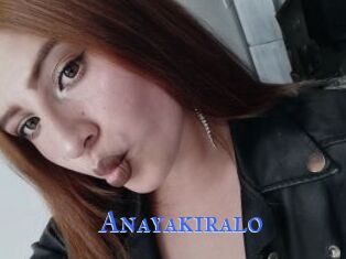 Anayakiralo
