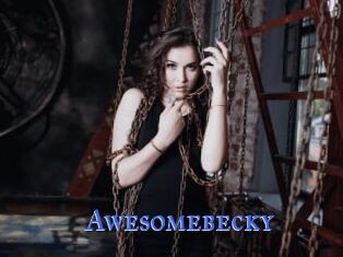 Awesomebecky