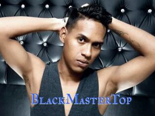 BlackMasterTop