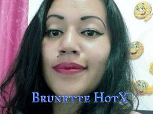 Brunette_HotX
