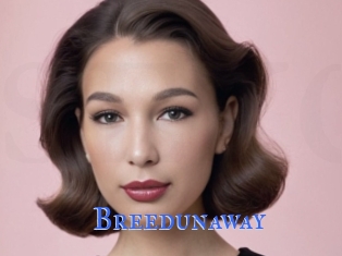Breedunaway