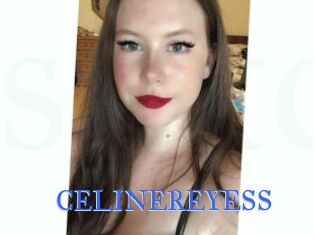 CELINEREYESS