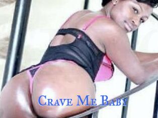 Crave_Me_Baby