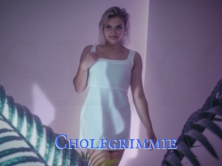 Cholegrimmie