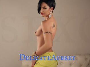DelicateAubrey