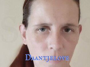 Daantjelove