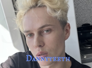 Dannyteeth