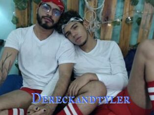 Dereckandtyler