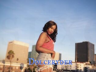 Dolceryder