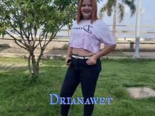 Drianawet