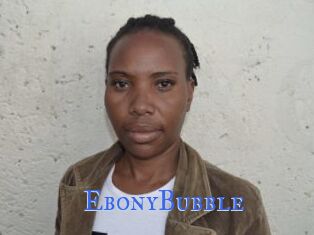EbonyBubble