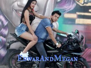 EdwarAndMegan