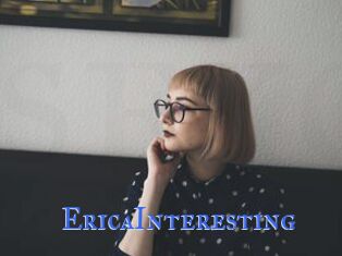 EricaInteresting