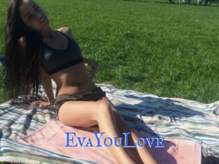 EvaYouLove