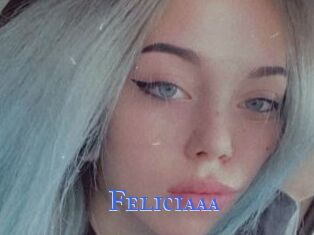 Feliciaaa