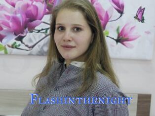 Flashinthenight