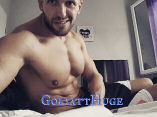 GoliattHuge