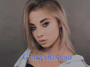 GuiltyRecord