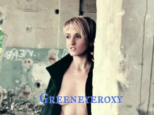 Greeneyeroxy