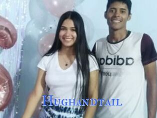 Hughandtail