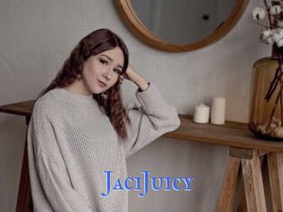 JaciJuicy