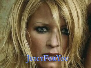 JuicyForYou
