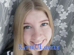 KatieULovely