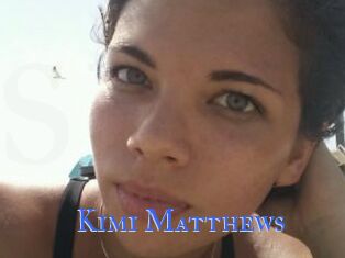 Kimi_Matthews