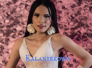 Kalanibrown
