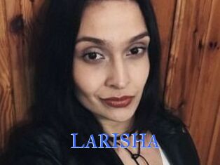 LARISHA