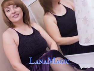 LanaMagic