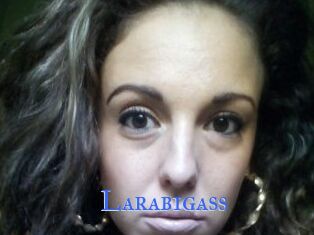 Larabigass
