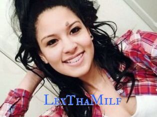 LexThaMilf