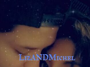 LizANDMichel