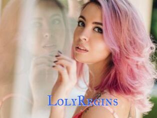 LolyRegins