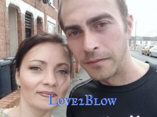 Love2Blow