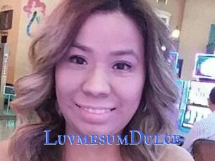 LuvmesumDulce