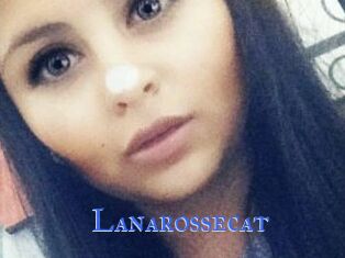 Lanarossecat