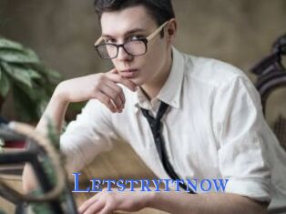 Letstryitnow