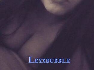 Lexxbubble